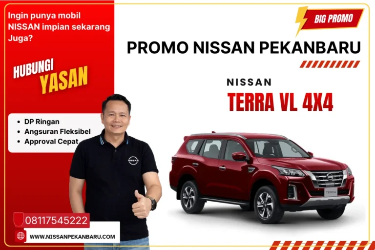 Nissan Terra VL 4×4 di Nissan Pekanbaru SM Amin